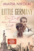 Cover: Little Germany - Der Duft der Neuen Welt - Penguin Verlag
