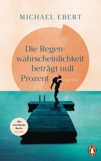 Abbildung von: Die Regenwahrscheinlichkeit beträgt null Prozent - Penguin