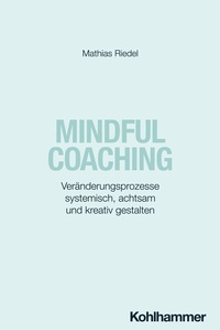 Abbildung von: Mindful Coaching - Kohlhammer