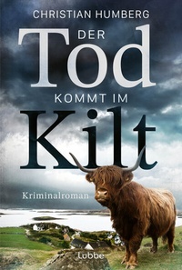 Abbildung von: Der Tod kommt im Kilt - Lübbe