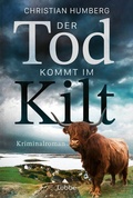 Cover: Der Tod kommt im Kilt - L&uuml;bbe