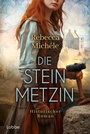 Cover: Die Steinmetzin - Lübbe