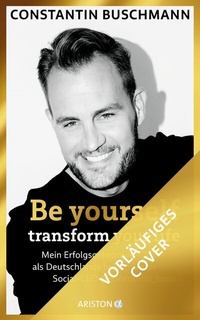 Abbildung von: Be Yourself - Transform Your Life - Ariston