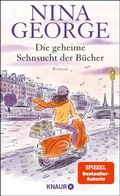 Cover: Die geheime Sehnsucht der B&uuml;cher - Knaur