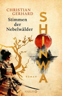 Abbildung von: Shinwa. Stimmen der Nebelwälder - Knaur
