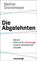 Cover: Die Abgelehnten - Droemer