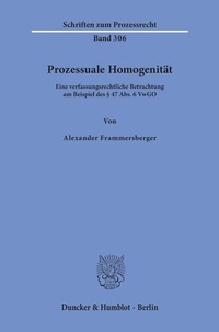 Abbildung von: Prozessuale Homogenität - Duncker & Humblot