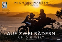 Abbildung von: Auf zwei Rädern um die Welt - Der Motorrad-Reise-Kalender 2026 - Ludwig bei Heyne