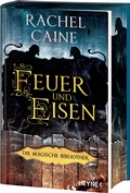 Cover: Feuer und Eisen - Die Magische Bibliothek - Heyne