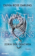 Cover: Wrath of the Dragon - Zorn des Drachen - Heyne