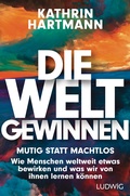 Cover: Die Welt gewinnen - Ludwig