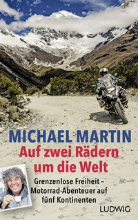 Abbildung von: Auf zwei Rädern um die Welt - Ludwig Buchverlag