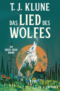 Abbildung von: Das Lied des Wolfes - Heyne