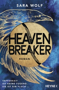 Abbildung von: Heavenbreaker - Heyne