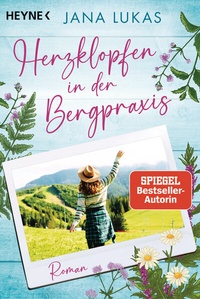 Abbildung von: Herzklopfen in der Bergpraxis - Heyne