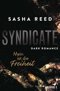 Cover: Syndicate - Mein ist die Freiheit - Heyne
