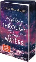 Cover: Fighting Through Deep Waters - Heyne