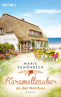 Abbildung von: Karamellzauber an der Nordsee - Heyne