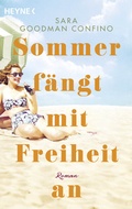 Cover: Sommer f&auml;ngt mit Freiheit an - Heyne