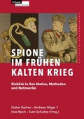 Cover: Spione im fr&uuml;hen Kalten Krieg - Leykam