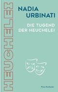 Cover: Die Tugend der Heuchelei - Picus Verlag