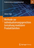 Cover: Methode zur individualisierungsgerechten Gestaltung modularer Produktfamilien - Springer Vieweg