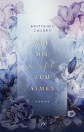 Cover: Wie die Luft zum Atmen - LYX
