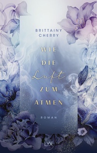 Abbildung von: Wie die Luft zum Atmen - LYX
