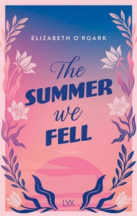 Enlarge image Cover: The Summer We Fell - LYX