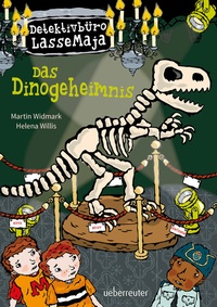 Abbildung von: Detektivbüro LasseMaja - Das Dinogeheimnis (Detektivbüro LasseMaja, Bd. 36) - Ueberreuter