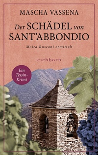 Abbildung von: Der Schädel von Sant'Abbondio - Eichborn