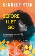 Cover: Before I Let Go - L&uuml;bbe