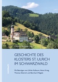 Abbildung von: Die Geschichte des Klosters St. Ulrich - Rombach Druck- und Verlagshaus