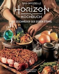 Abbildung von: Das offizielle HORIZON Kochbuch - Panini Verlags GmbH