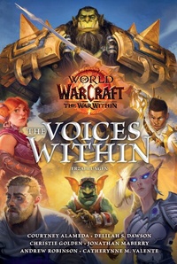 Abbildung von: World of Warcraft: The Voices Within - Erzählungen - Panini Verlags GmbH