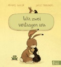 Cover: Wir zwei vertragen uns - Baumhaus