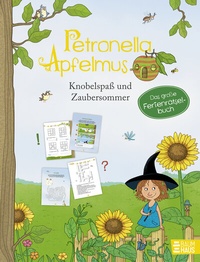 Abbildung von: Petronella Apfelmus - Knobelspaß & Zaubersommer. Das große Ferien-Rätselbuch - Baumhaus
