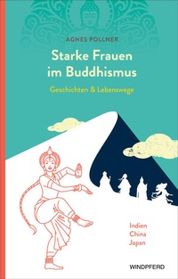 Abbildung von: Starke Frauen im Buddhismus - Windpferd