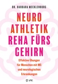 Abbildung von: Neuroathletik - Reha fürs Gehirn - VAK