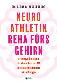 Abbildung von: Neuroathletik - Reha fürs Gehirn - VAK