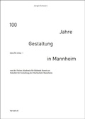 Cover: 100 Jahre Gestaltung in Mannheim 1924 bis 2024 - Vorwerk 8