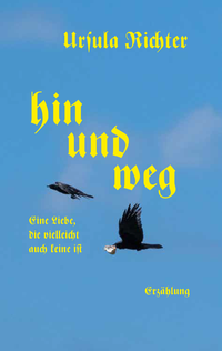 Enlarge image Cover: hin und weg - Literaturmühle