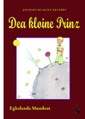 Cover: Dea kloine Prinz - Edition Tintenfa&szlig;
