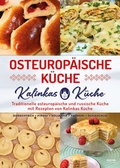 Bild: Osteurop&auml;ische K&uuml;che - Eulogia Verlags GmbH