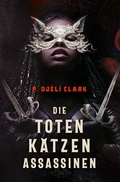 Cover: Die toten Katzen-Assassinen - Cross Cult Entertainment