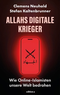 Abbildung von: Allahs mächtige Influencer - edition a