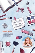 Cover: Paula Wolf Schulplaner 2025/2026 - edition a
