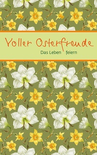 Abbildung von: Voller Osterfreude - Verlag am Eschbach