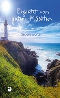 Cover: Begleitet von guten M&auml;chten - Verlag am Eschbach