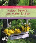 Cover: Sieben Schritte zu mehr Leben - Verlag am Eschbach